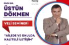 PROF.DR. ÜSTÜN DÖKMEN BURDUR BAHÇEŞEHİR KOLEJİ’NDE